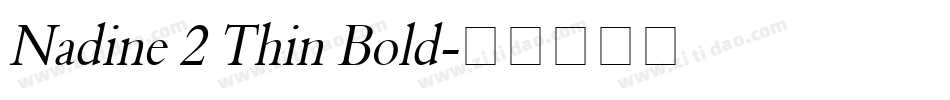 Nadine 2 Thin Bold字体转换
